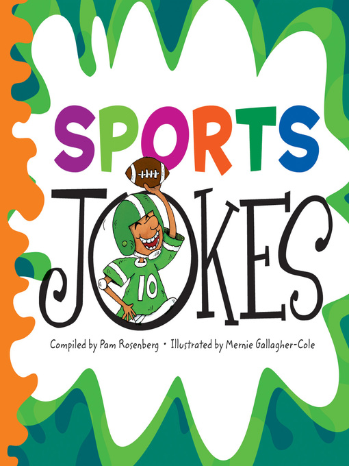 Pam Rosenberg创作的Sports Jokes作品的详细信息 - 可供借阅